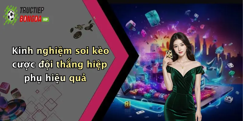 Kinh nghiệm soi kèo cược đội thắng hiệp phụ hiệu quả