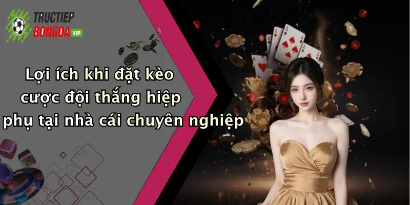 Lợi ích khi đặt kèo cược đội thắng hiệp phụ tại nhà cái chuyên nghiệp