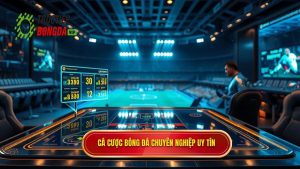 Cá cược bóng đá chuyên nghiệp uy tín