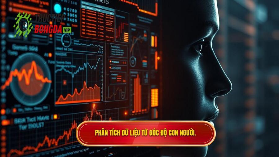 Phân tích đa chiều: Ngoài con số là con người